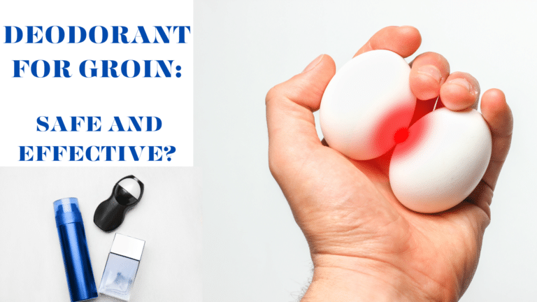 The Pros And Cons Of Applying Deodorant To Your Groin: Is It Safe And Effective?