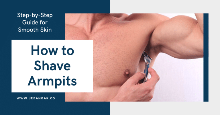 How to Shave Armpits: Step-by-Step Guide for Smooth Skin