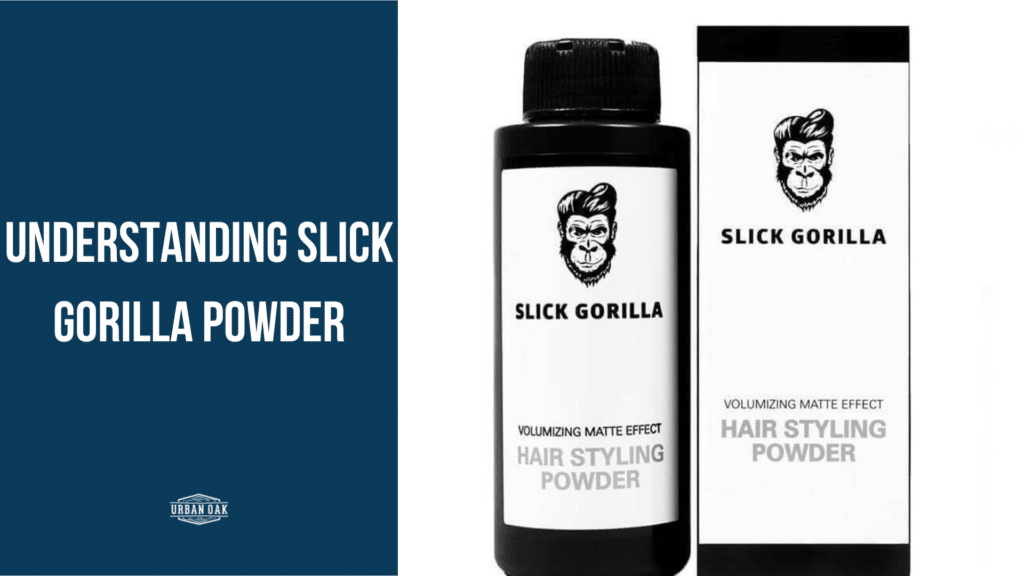 Understanding Slick Gorilla Powder