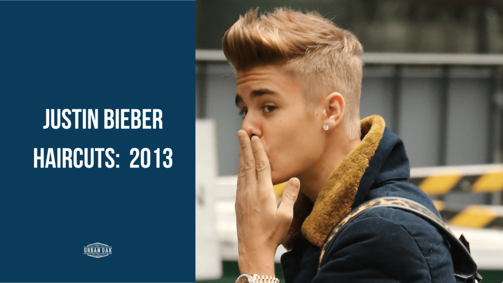 Justin Bieber Haircuts: 2013