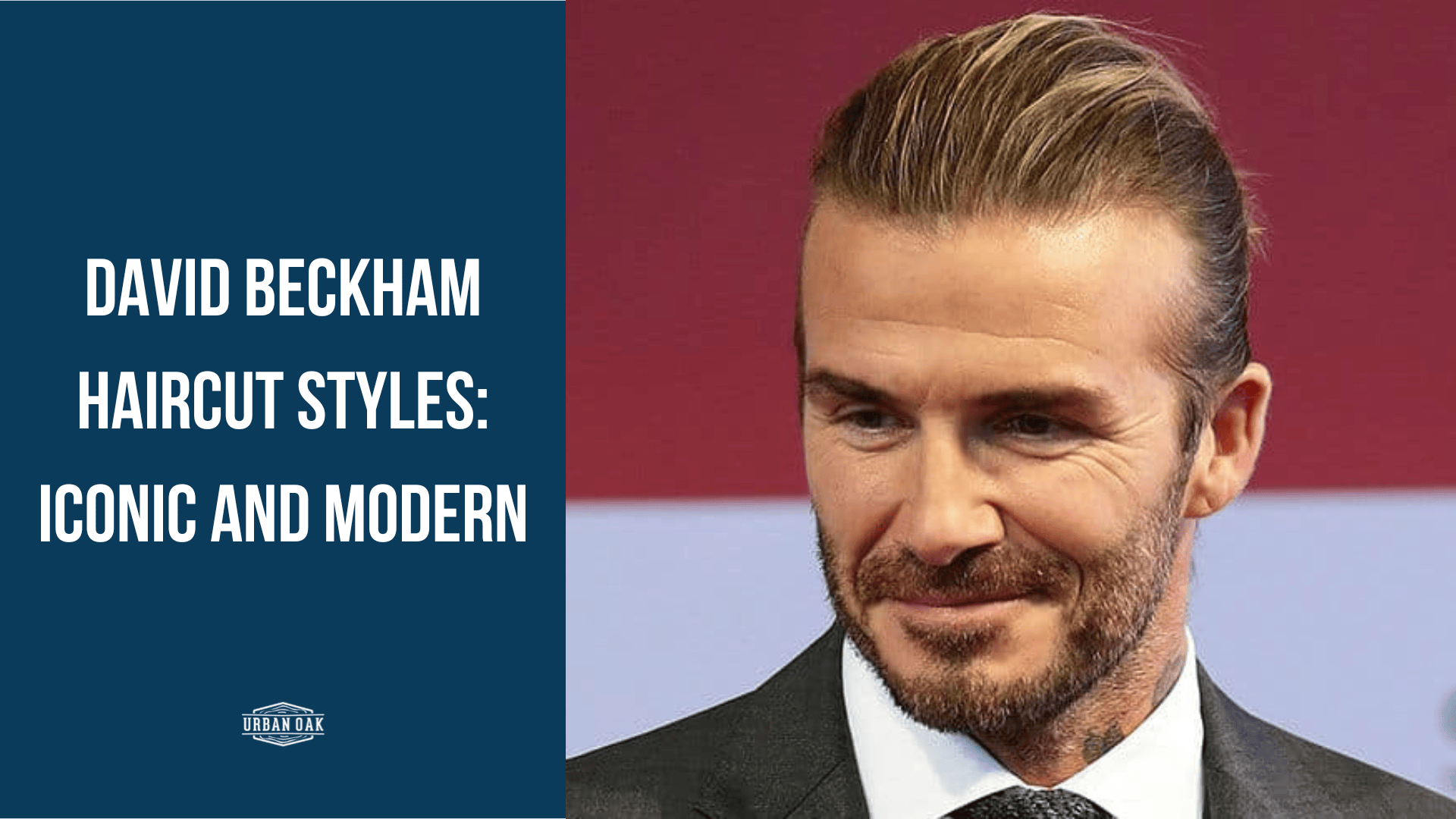 David Beckham Haircut Styles