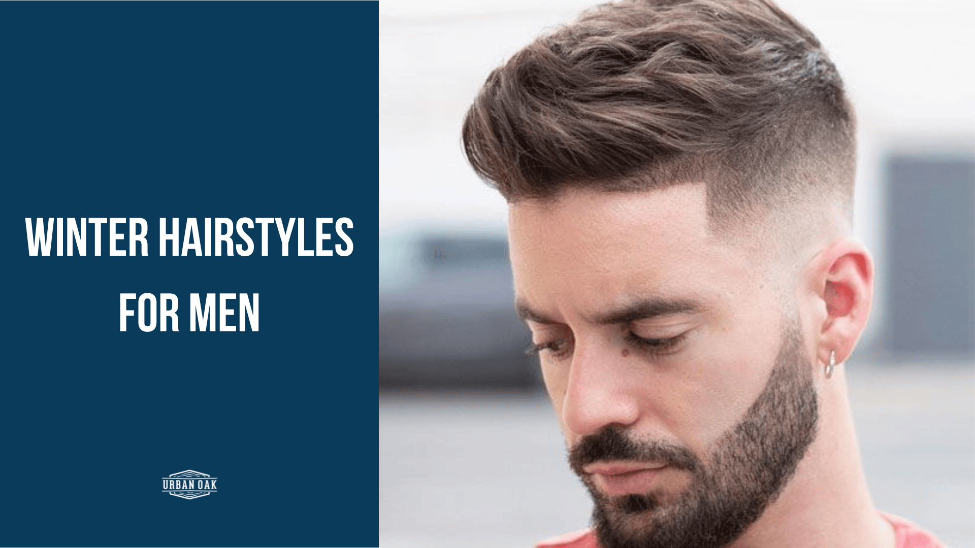 Winter Hairstyles for Men: Stay