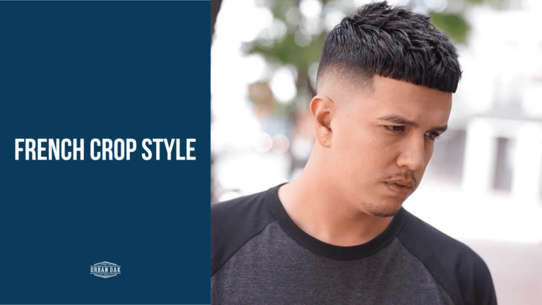 French Crop Style: A Classic Men’s Haircut Guide