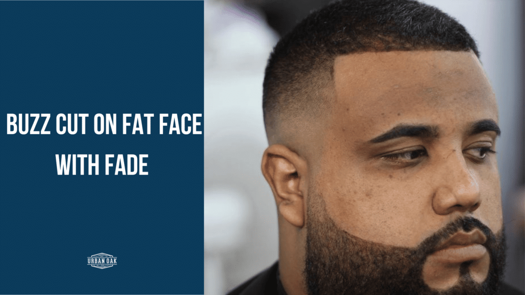 Buzz Cut on Fat Face with Fade
