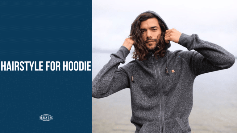 Hairstyle for Hoodie