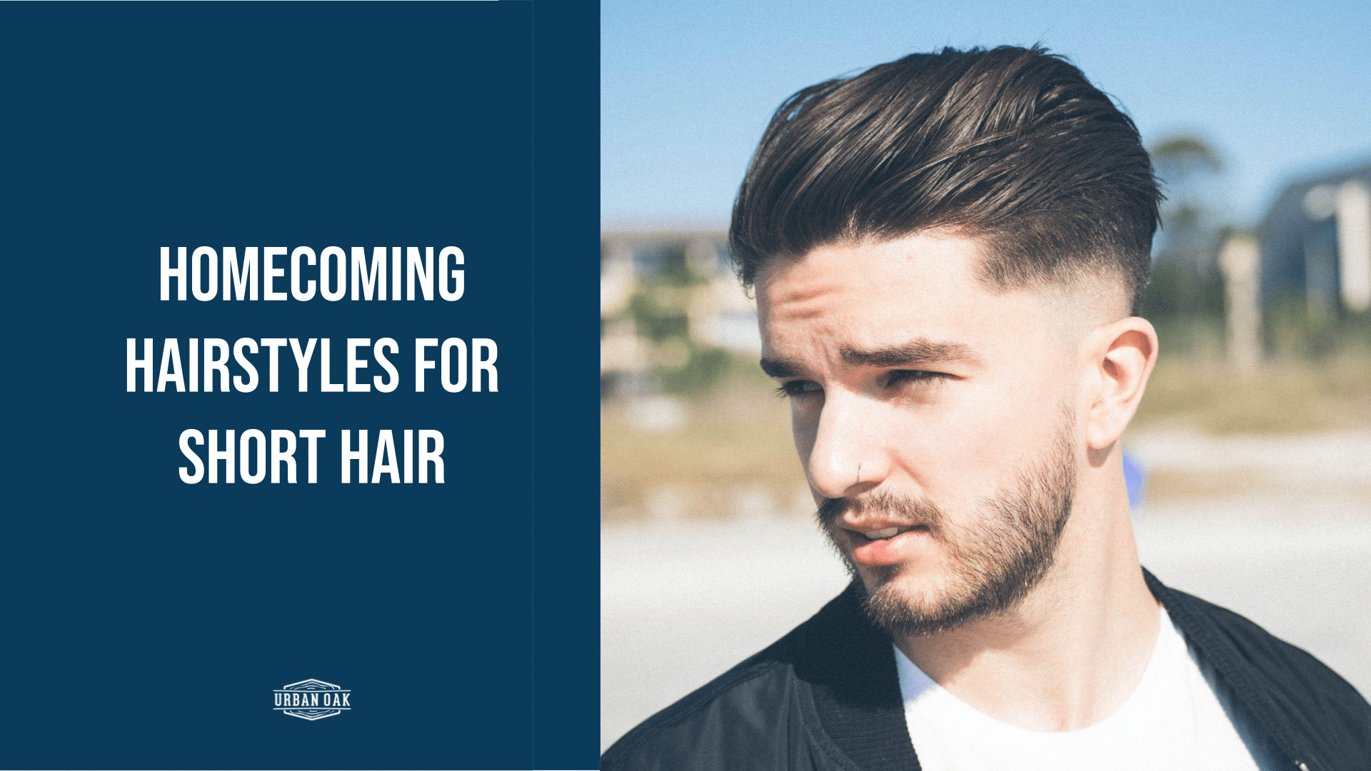 Homecoming Hairstyles for Short men Hair